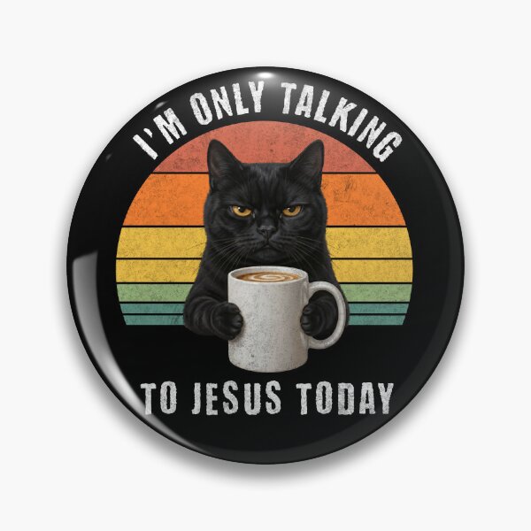 Item preview, Sarcastic Black Cat Coffee Jesus Today Retro Sunset designed and sold by d247.