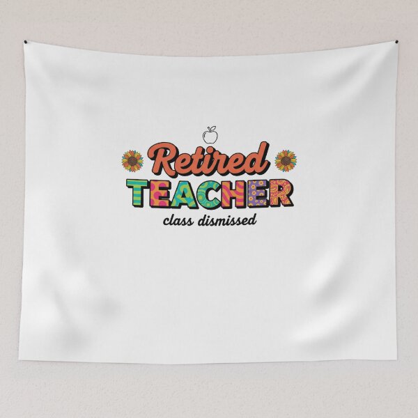 Item preview, Retired Teacher Colorful Floral Typography designed and sold by rawaart1.