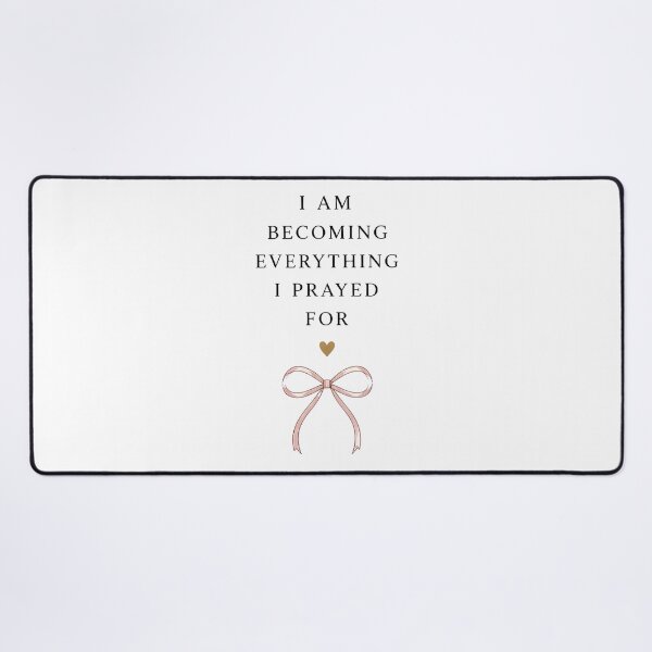 Item preview, I Am Becoming Everything I Prayed For designed and sold by NatashaBurrows.