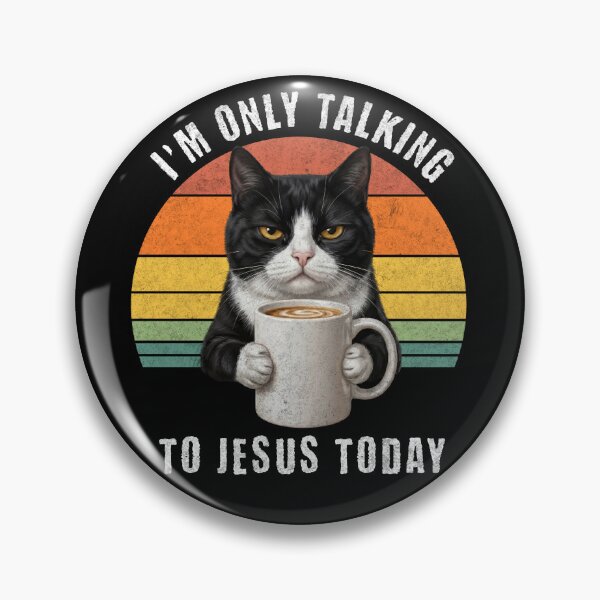 Item preview, I'm Only Talking To Jesus Today Cat Coffee Retro designed and sold by d247.