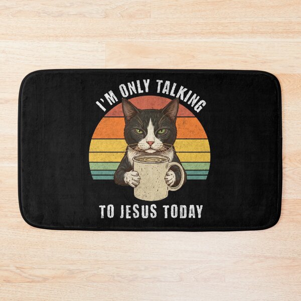Item preview, I'm Only Talking To Jesus Today Cat Coffee designed and sold by d247.