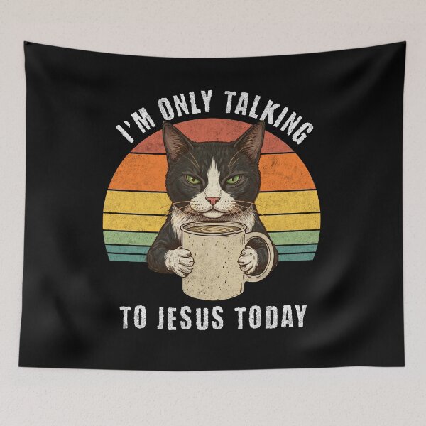 Item preview, I'm Only Talking To Jesus Today Cat Coffee designed and sold by d247.