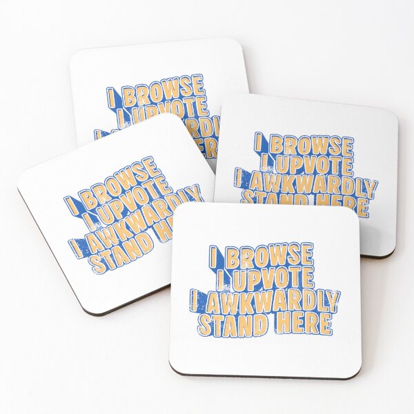 Item preview, I Browse I Upvote I Awkwardly Stand here designed and sold by Grace-Cop.