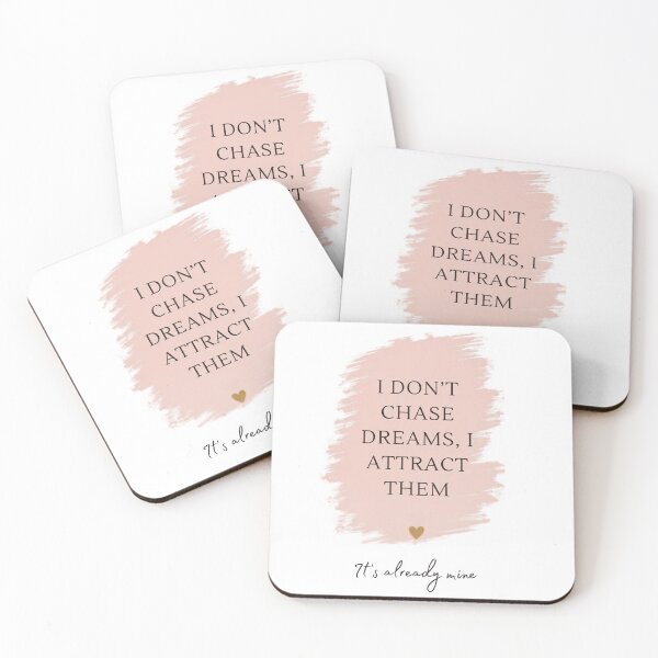 Item preview, I Don’t Chase Dreams, I Attract Them designed and sold by NatashaBurrows.