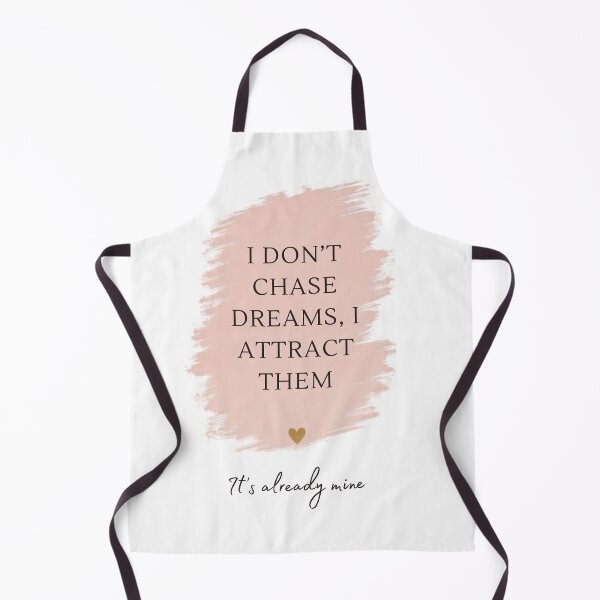 Item preview, I Don’t Chase Dreams, I Attract Them designed and sold by NatashaBurrows.