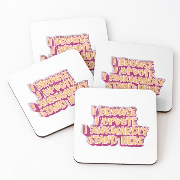 Item preview, I Browse I Upvote I Awkwardly Stand here designed and sold by Grace-Cop.