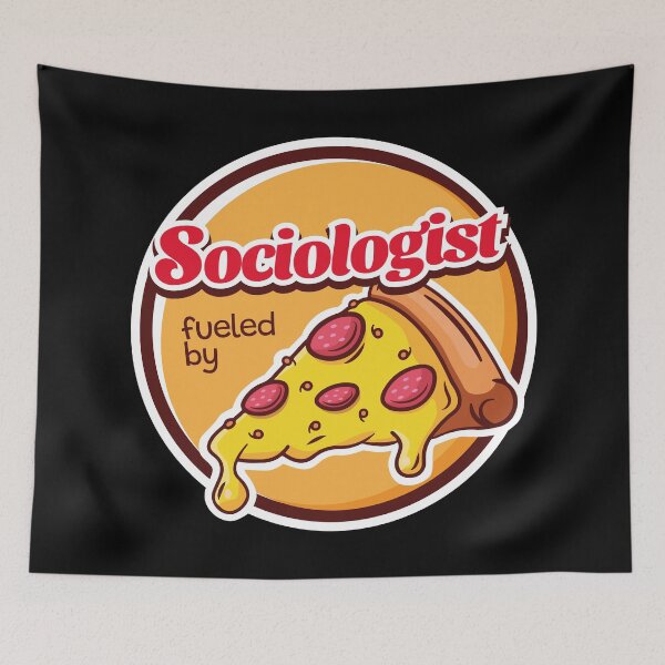 Item preview, Sociologist Fueled by Pizza designed and sold by MaryAller.