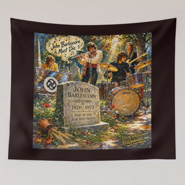 Item preview, John Barleycorn Must Die… Again — Classic Rock Cemetery Parody designed and sold by Rick London Gifts.