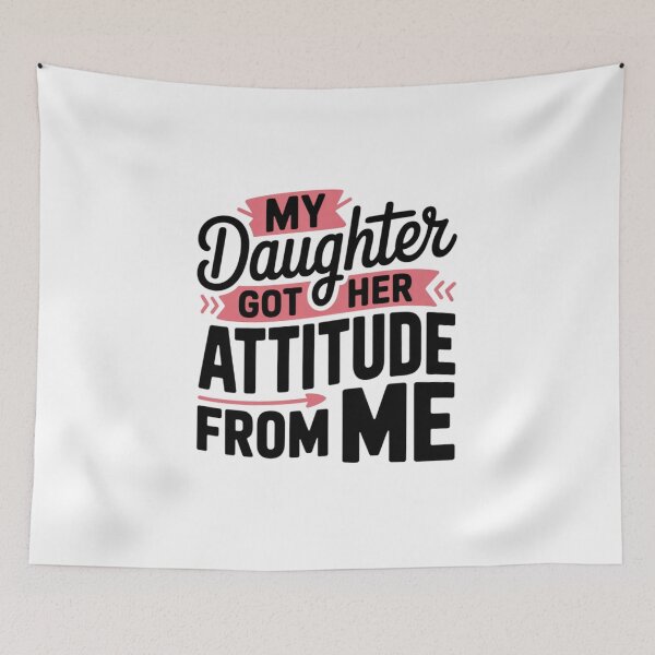 Item preview, My Daughter Got Her Attitude From Me T-Shirt – Funny Motherhood Typography Tee designed and sold by MerchlyMike.