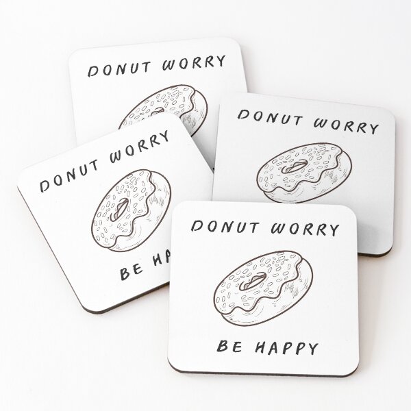 Item preview, Donut worry, be happy designed and sold by KiKiPrint.