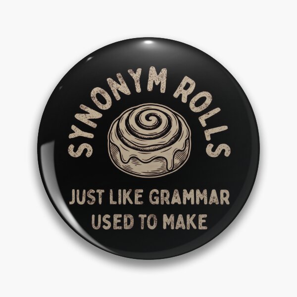 Item preview, Funny Synonym Cinnamon Rolls Grammar Retro Sarcastic designed and sold by rediscoveredapp.