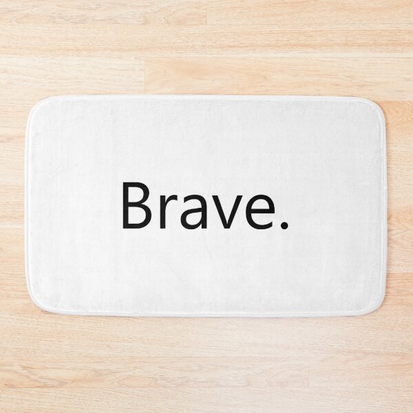 Item preview, Brave. designed and sold by designing01Ar3.