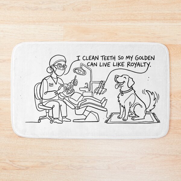 Item preview, Dental Hygienist + Golden Retriever: "I clean teeth so my Golden can live like royalty" designed and sold by YOU SHOP NOW.