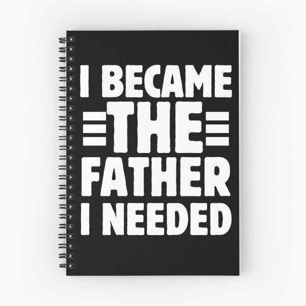 Item preview, I Became The Father I Needed Funny Father's Day designed and sold by BornBorn.
