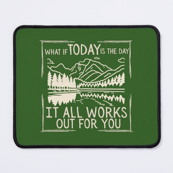 Item preview, What if today is the day it all works out for you - mountain drawing - positive gift designed and sold by LAJdesigns.
