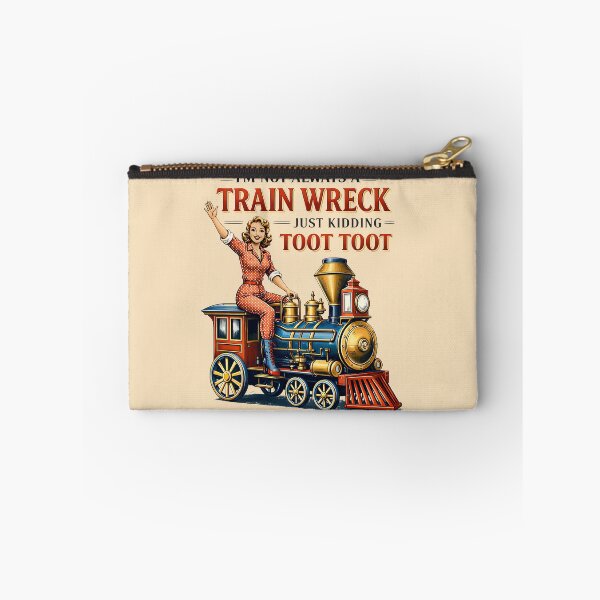 Item preview, Funny Retro I'm Not Always A Train Wreck, Just Kidding Toot Toot designed and sold by legendaryskins.