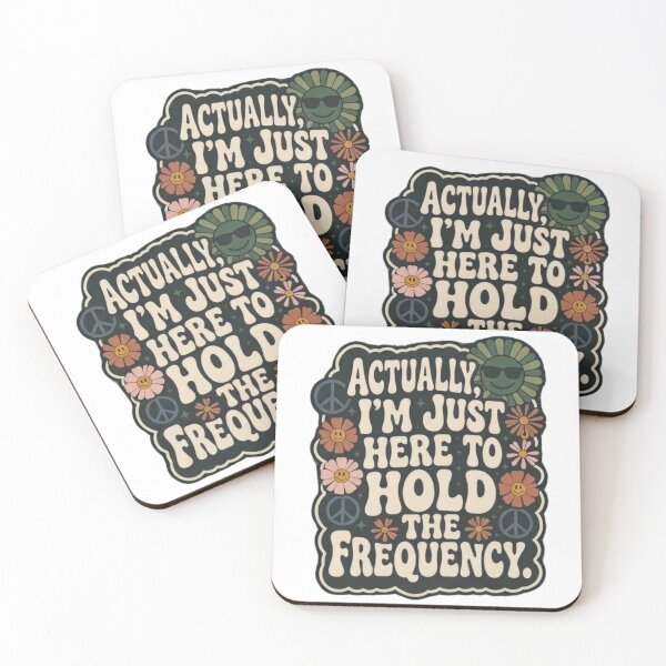 Item preview, Actually I'm Just Here to Hold The Frequency Funny Quote designed and sold by Grace-Cop.