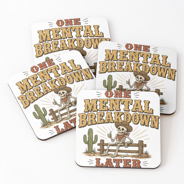 Item preview, One Mental Breakdown Later Cowboy Skeleton Funny Western Meme designed and sold by Region.