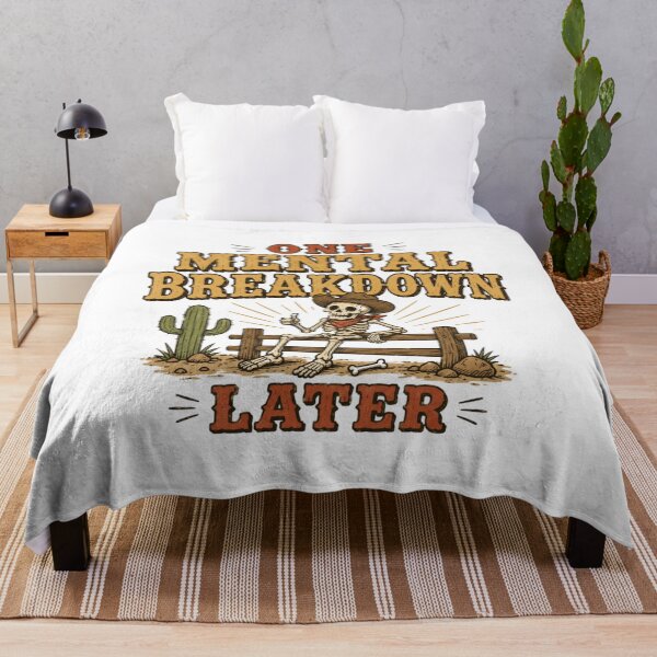 Item preview, One Mental Breakdown Later Cowboy Skeleton Funny Western Meme designed and sold by Region.