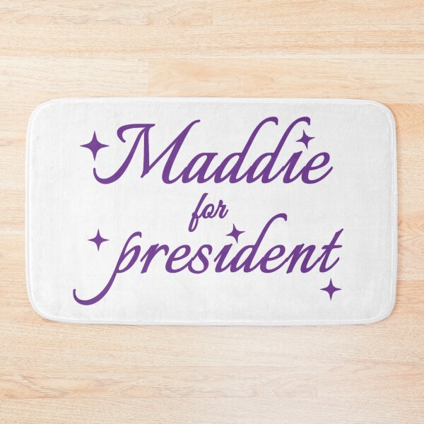 Item preview, maddie for president designed and sold by Urban Anomaly.