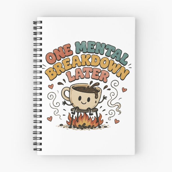 Item preview, One Mental Breakdown Later Funny Coffee Anxiety Meme designed and sold by Region.