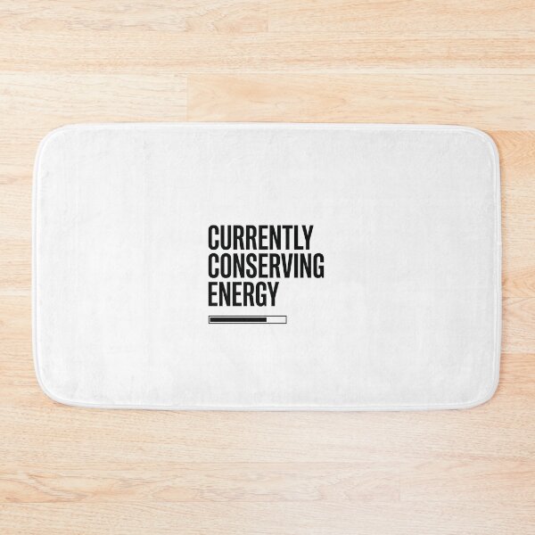 Item preview, Currently Conserving Energy Minimalist Brutalist Streetwear designed and sold by Sunday Social Club.