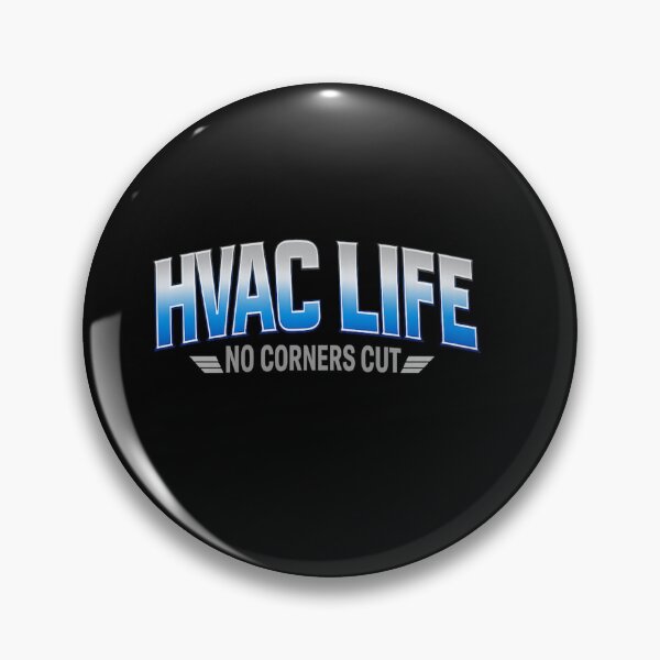 Item preview, HVAC Life – No Corners Cut - HVAC Technician Pride Workwear designed and sold by FrozenHeat97.