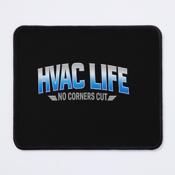 Item preview, HVAC Life – No Corners Cut - HVAC Technician Pride Workwear designed and sold by FrozenHeat97.