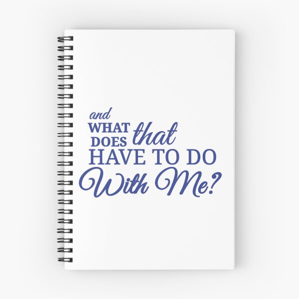 Item preview, what does that have to do with me? designed and sold by Urban Anomaly.