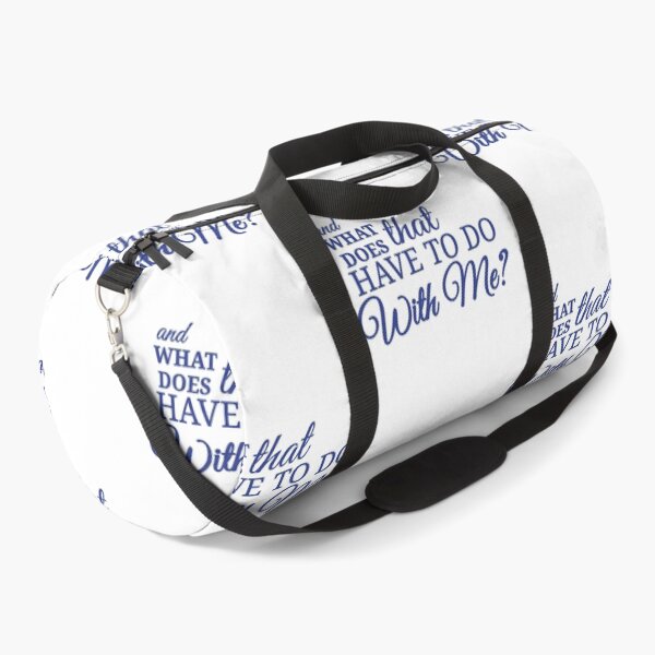 Item preview, what does that have to do with me? designed and sold by Urban Anomaly.