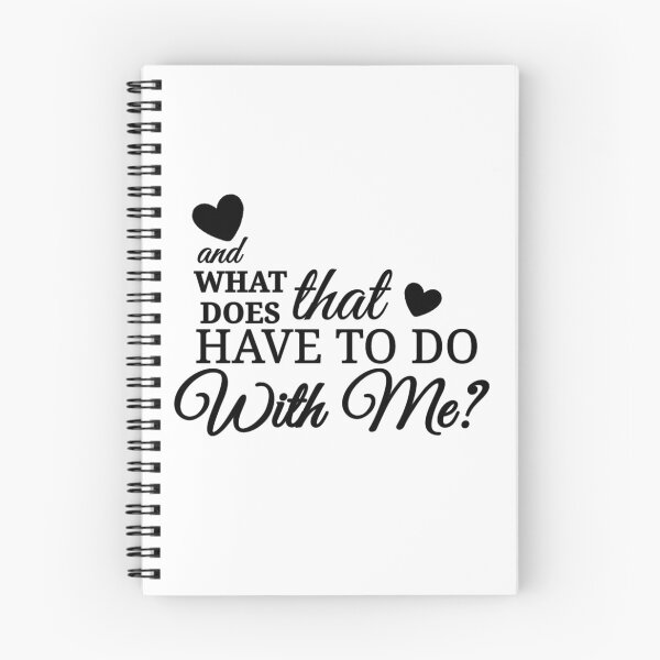 Item preview, what does that have to do with me? designed and sold by Urban Anomaly.