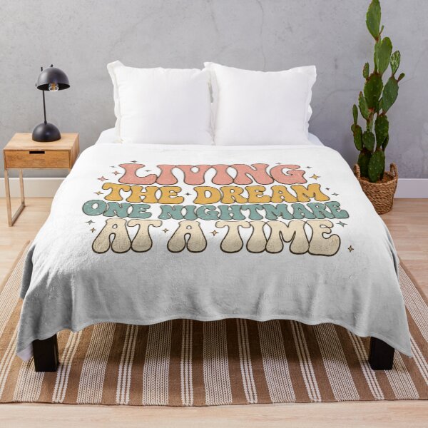 Item preview, Living The Dream One Nightmare At A Time Retro Typography designed and sold by Region.