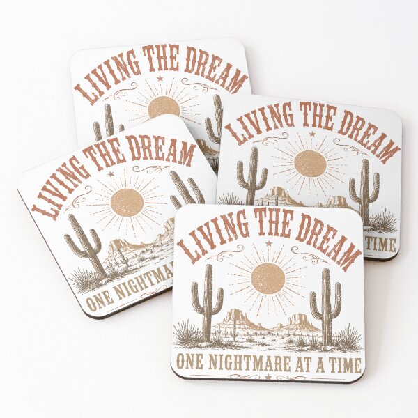 Item preview, Living The Dream One Nightmare At A Time Western Desert Retro designed and sold by Region.