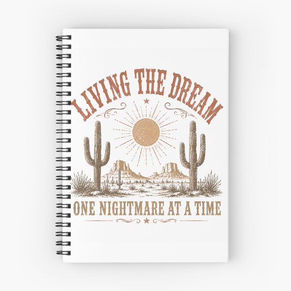 Item preview, Living The Dream One Nightmare At A Time Western Desert Retro designed and sold by Region.