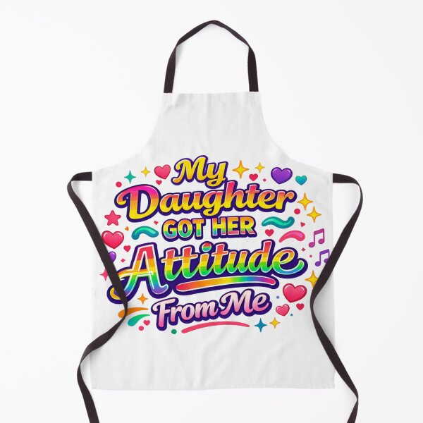 Item preview, My Daughter Got Her Attitude From Me Rainbow Funny Mom Quote Design designed and sold by MerchlyMike.