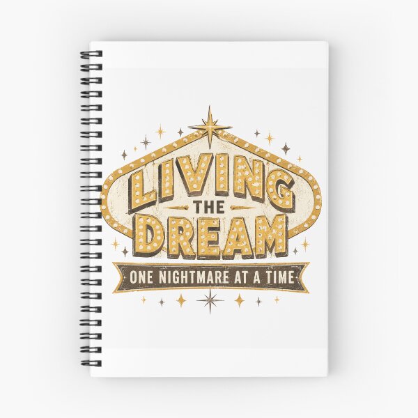 Item preview, Living The Dream One Nightmare At A Time Vintage Vegas Sign designed and sold by Region.