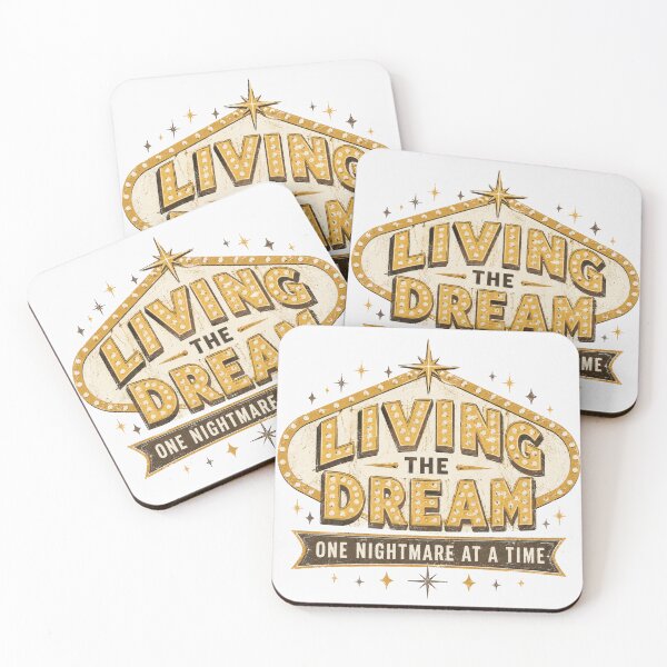 Item preview, Living The Dream One Nightmare At A Time Vintage Vegas Sign designed and sold by Region.