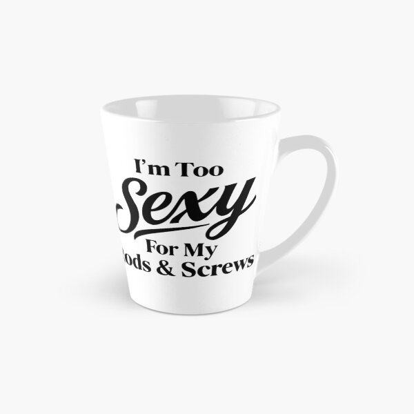 Item preview, Funny Spine Surgery Recovery - I'm Too Sexy For My Rods & Screws designed and sold by CutOutIdols.