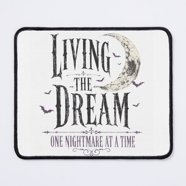 Item preview, Living The Dream One Nightmare At A Time Gothic Moon Typography designed and sold by Region.