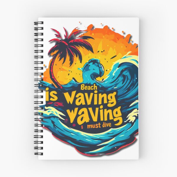 Item preview, Beach is waving and I must dive in designed and sold by Jsw-speedartja.