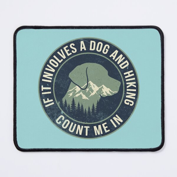 Item preview, Dog Hiking Count Me In Vintage Mountain Trail designed and sold by d247.