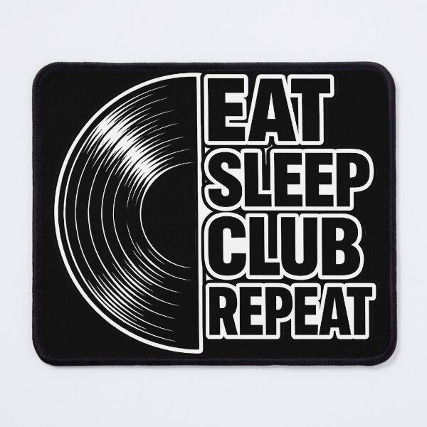 Item preview, EAT SLEEP CLUB REPEAT designed and sold by Sebadtable.