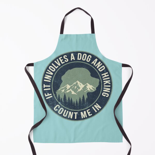 Item preview, If It Involves A Dog And Hiking Count Me In designed and sold by d247.