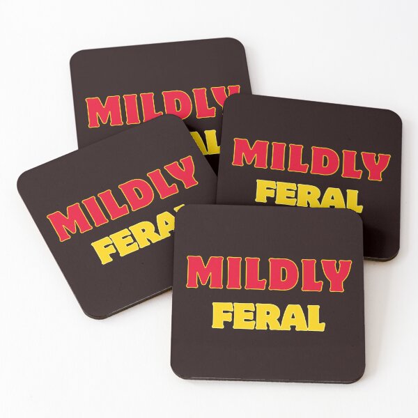 Item preview, Mildly Feral – Funny Chaotic Energy Quote designed and sold by ArtPer-design.
