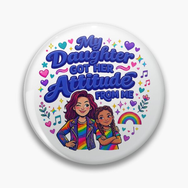 Item preview, My Daughter Got Her Attitude From Me T-Shirt designed and sold by MerchlyMike.