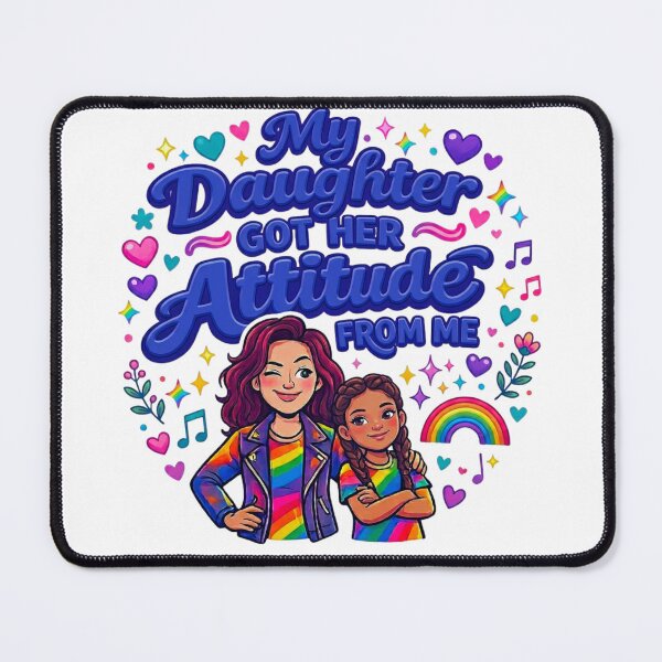 Item preview, My Daughter Got Her Attitude From Me T-Shirt designed and sold by MerchlyMike.