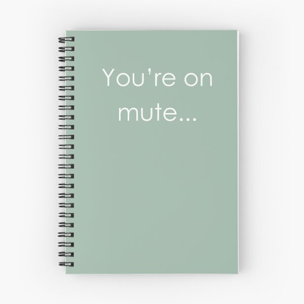 Item preview, YOU'RE ON MUTE Muted Green and White designed and sold by RachelMacht.