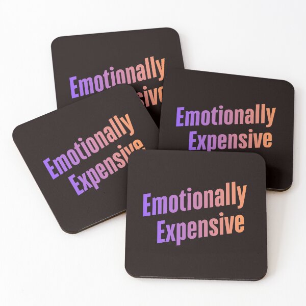 Item preview, Emotionally Expensive – Funny Sarcastic Quote Design designed and sold by ArtPer-design.