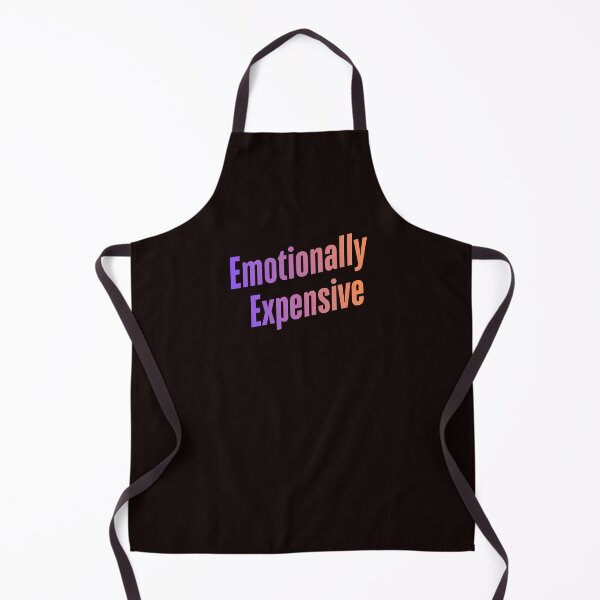 Item preview, Emotionally Expensive – Funny Sarcastic Quote Design designed and sold by ArtPer-design.