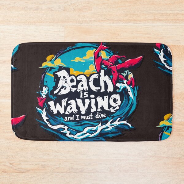 Item preview, Beach is waving and I must dive in designed and sold by Jsw-speedartja.